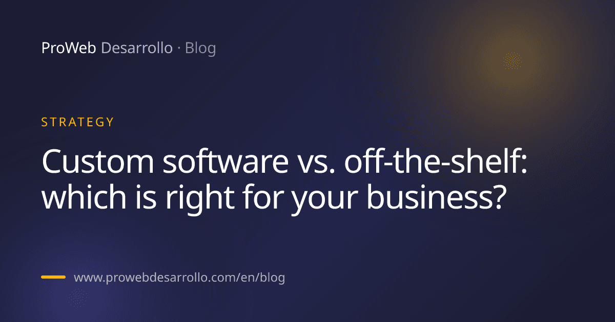Article cover: Custom software vs. off-the-shelf: which is right for your business?