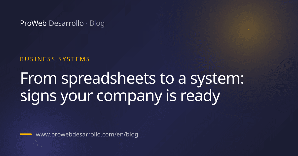 Article cover: From spreadsheets to a system: signs your company is ready